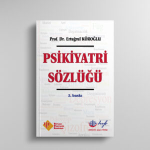 Psikiyatri Sözlüğü