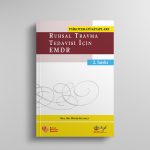 Ruhsal Travma Tedavisi için EMDR