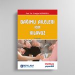Bağımlı Aileleri için Kılavuz